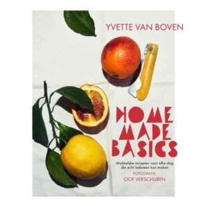 kookboek yvette van Boven Huisgemaakte basics